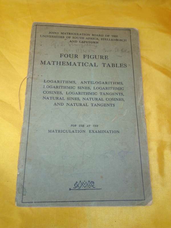 1931 Four Figure Mathematical Tables (Matriculation Examination)