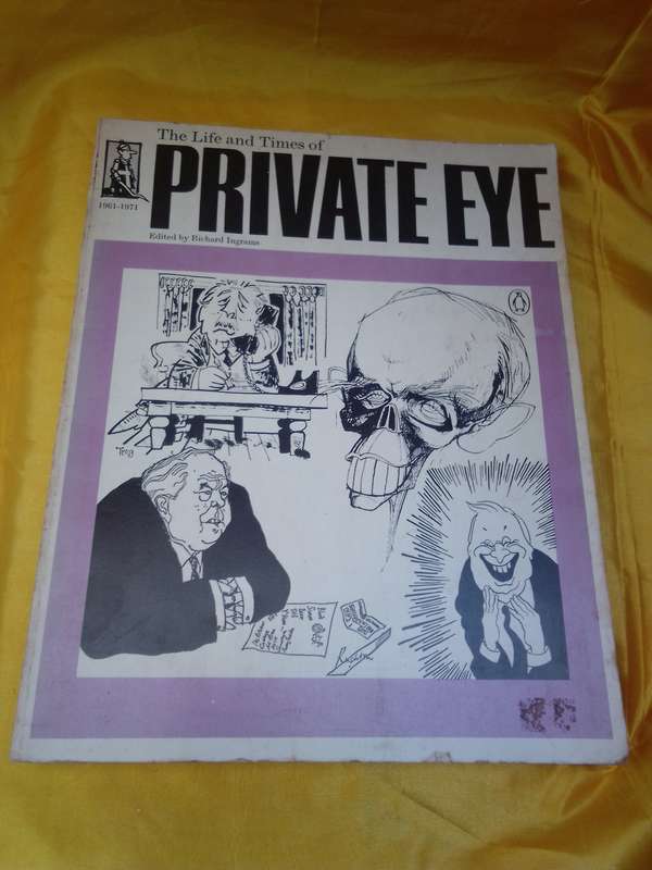 1961 - 1971 The Life & Times of Private Eye Softcover