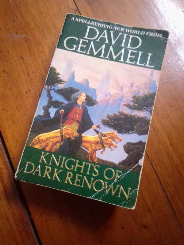 Knights of Dark Renown - David Gemmell 1989 Paperback