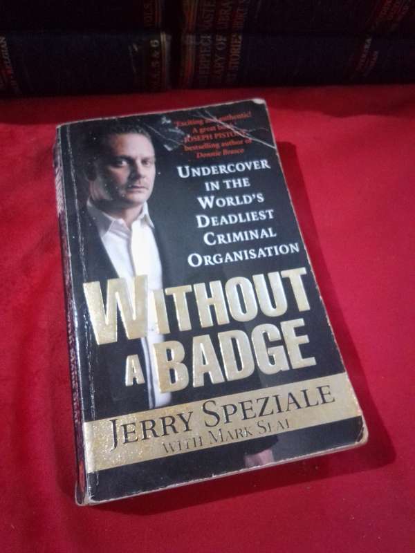 Without a Badge - Jerry Speziale 2004 Paperback