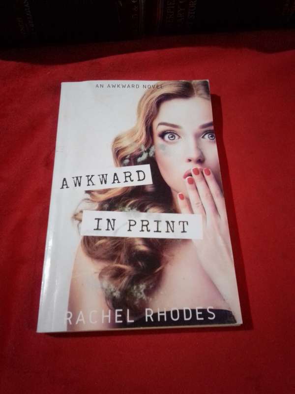 AWKWARD IN PRINT - Rachel Rhodes 2019 Paperback