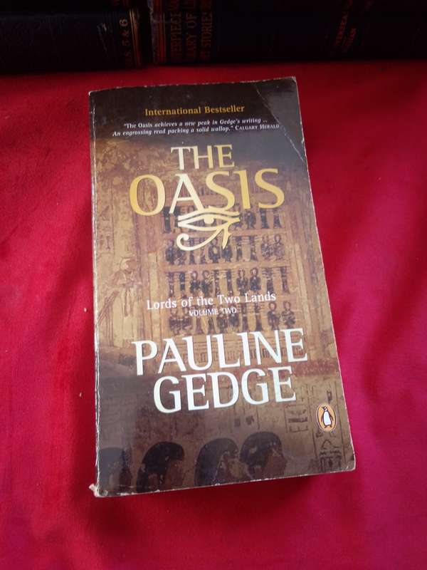 The Oasis Lords of the Two Lands Vol 2 - Pauline Gedge 2007 Paperback