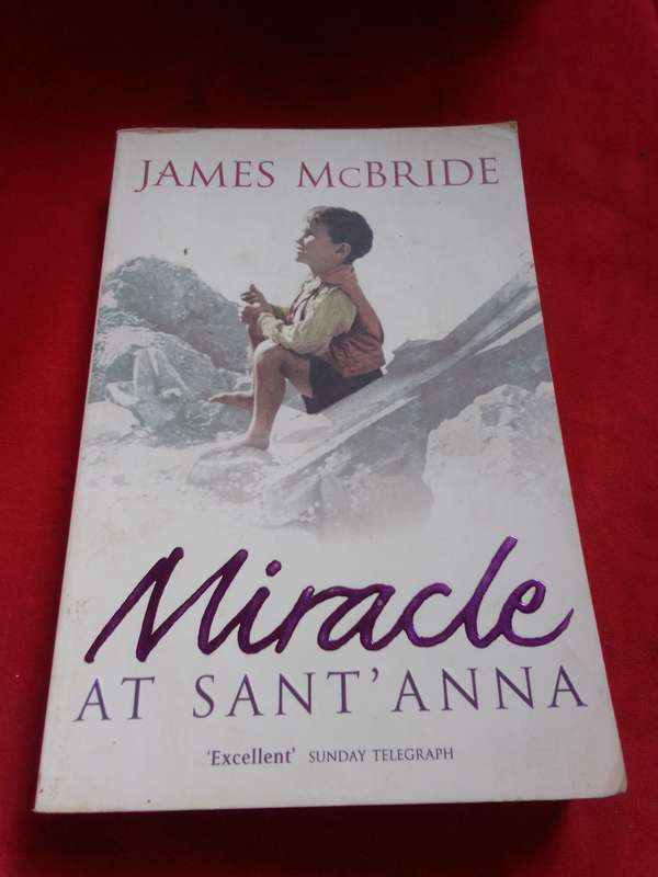 Miracle at Sant' Anna - James McBride 2003 Paperback