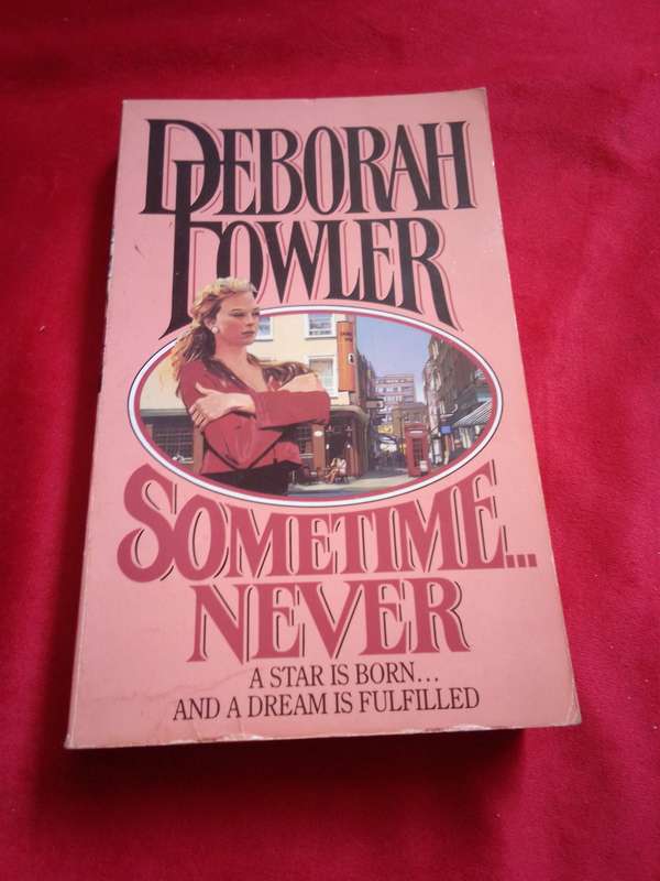 Sometime Never - Deborah Fowler 1994 Paperback