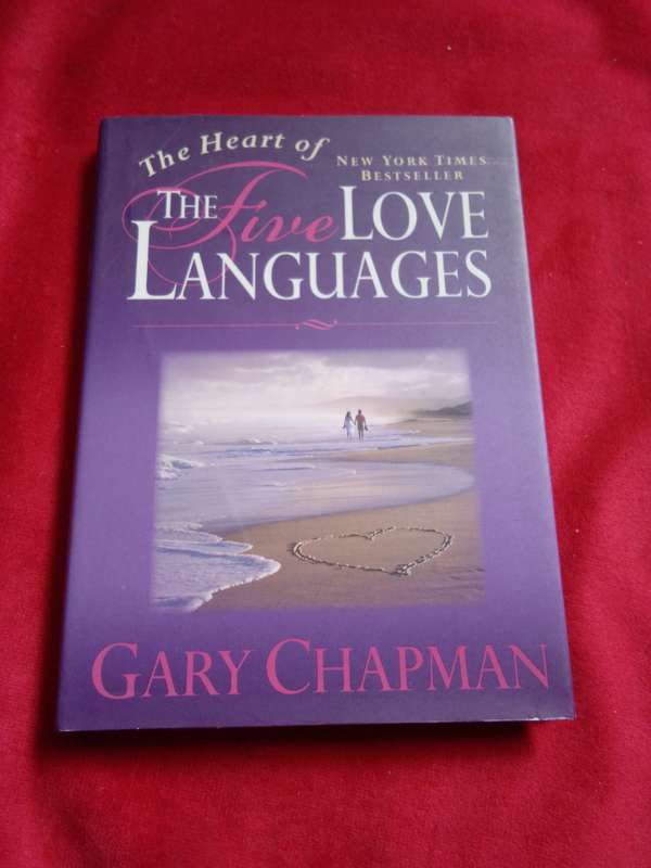 The Five Love Languages - Gary Chapman 2007 Hardcover