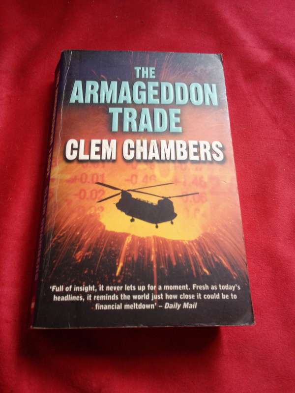 The Armageddon Trade - Clem Chambers 2009 Paperback
