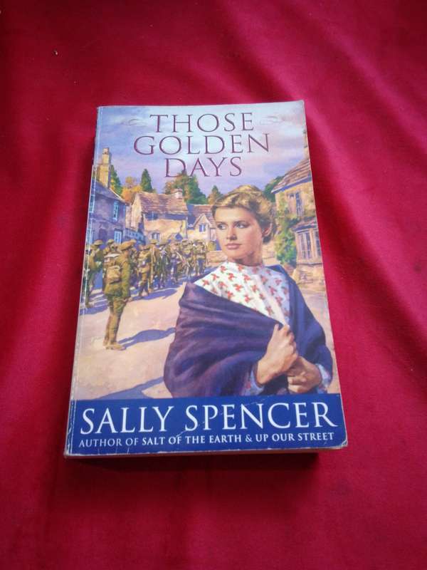 Those Golden Days - Sally Spencer 1997 Paperback