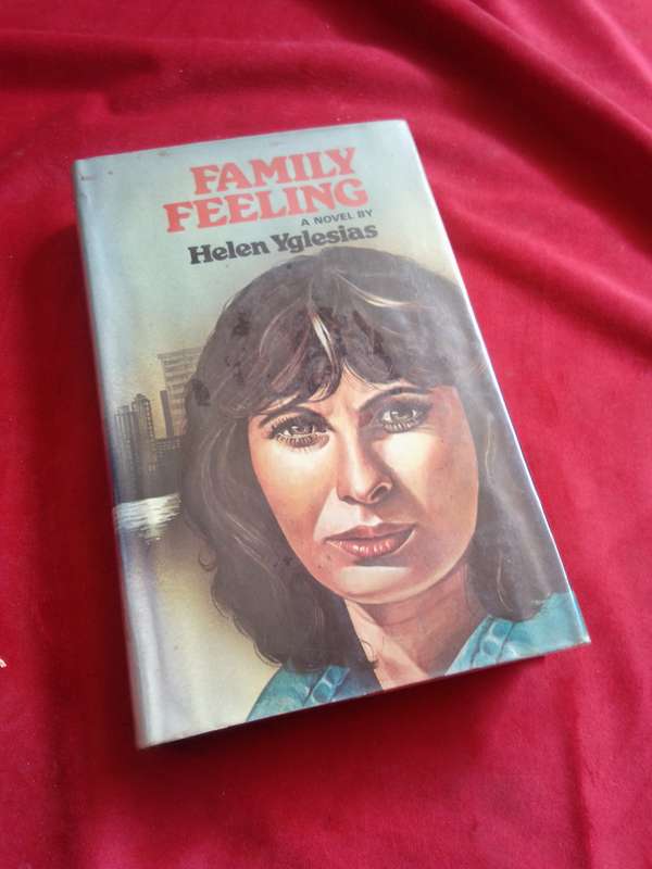 Family Feeling - Helen Yglesias 1976 Hardcover