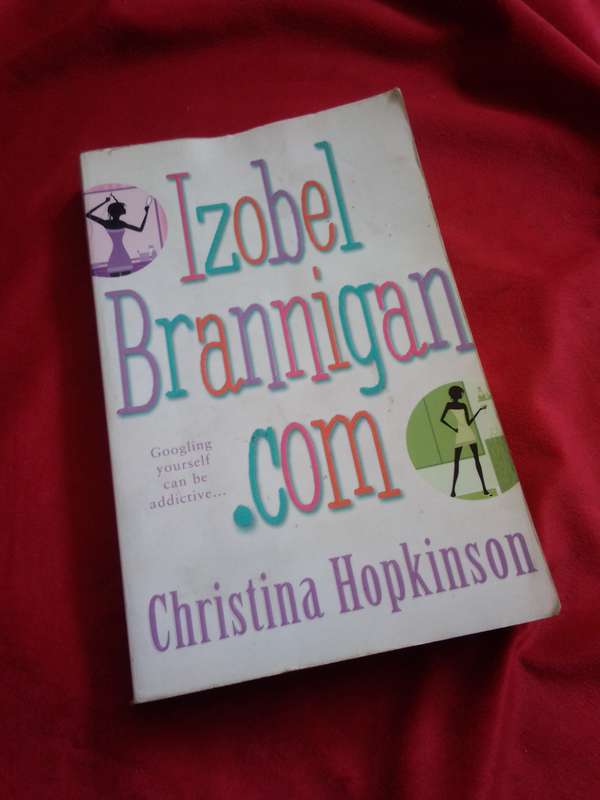Izobel Brannigan .com - Christina Hopkinson 2004 Paperback