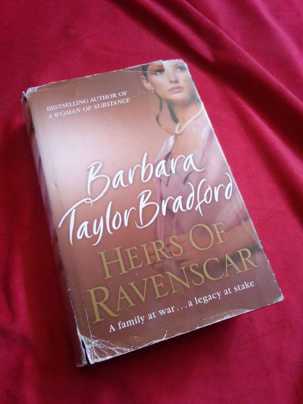 Heirs Of Ravenscar - Barbara Taylor Bradford 2007 Hardcover