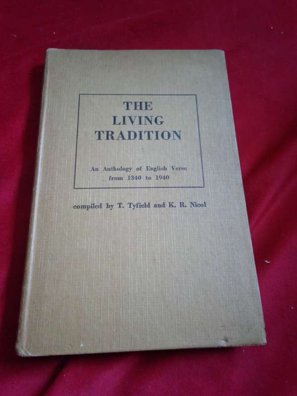 The Living Tradition - Anthology of English Verse (1340 - 1940) 1953 Hardcover