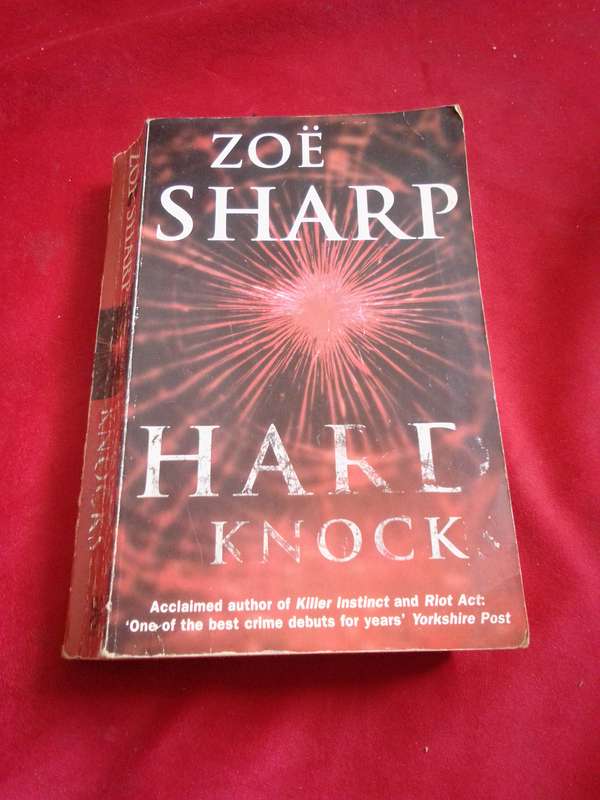 Hard Knock - Zoe Sharp 2003 Paperback