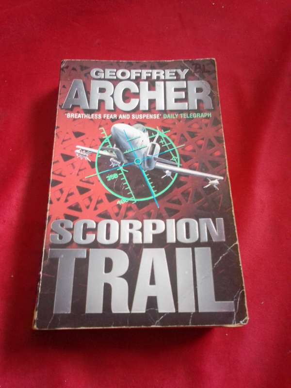 Scorpion Trail - Geoffrey Archer 1996 Paperback