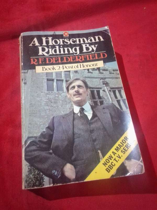 A Horseman Riding by Book 2 Post of Honour 1981 Paperback