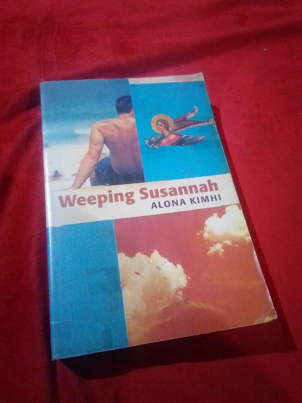 Weeping Susannah - Alona Kimhi - 2001 Softcover