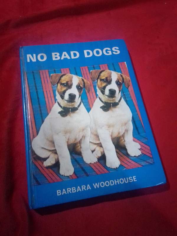 No Bad Dogs & Know Your Dog - Barbara Woodhouse 1981 Hardcover