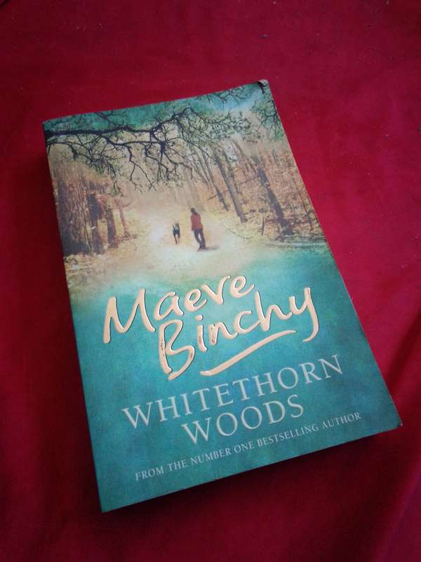 Whitehorn Woods - Maeve Binchy 2006 Softcover