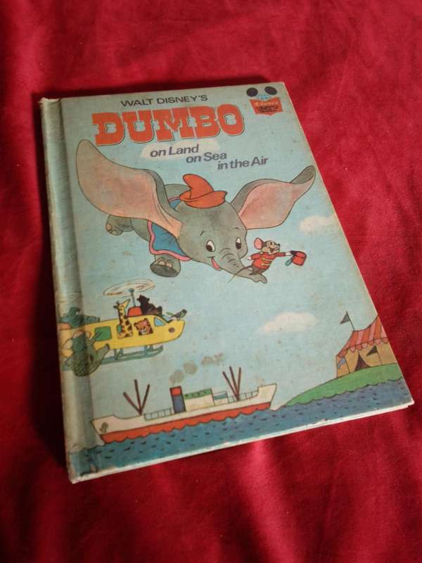 Walt Disney DUMBO on Land on Sea in the Air 1972 Hardcover