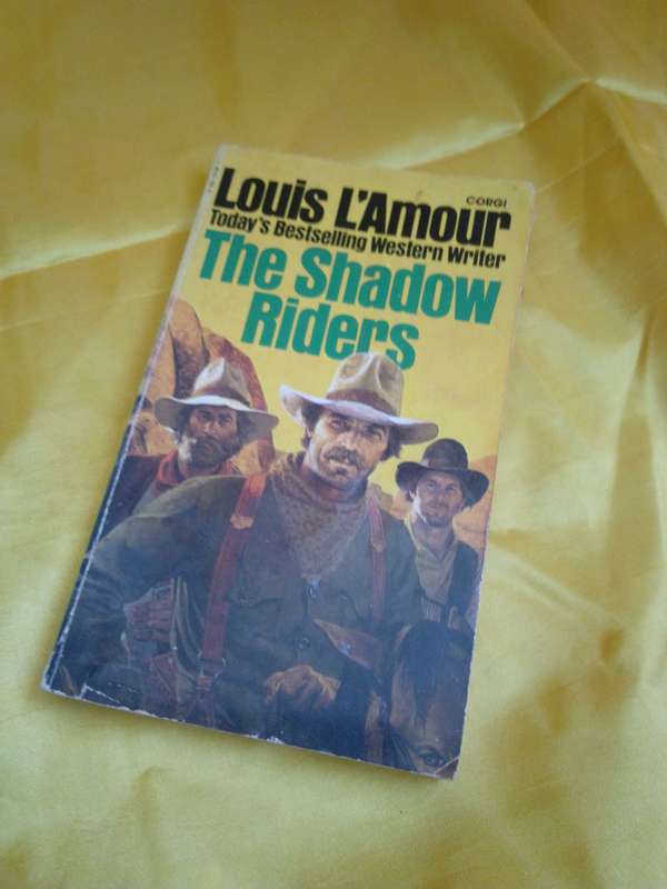 The Shadow Riders - Louis L'Amour 1983 Paperback
