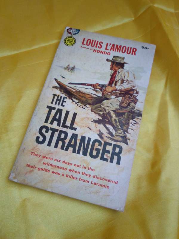 The Tall Stranger - Louis L'Amour 1957 Paperback