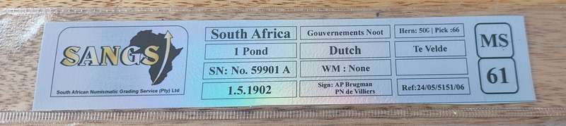 - Pair of Sequential 1902 ZAR Te Velde 1 Pond Notes In Sequence, Graded AU58 & MS61 Wow!!!! -