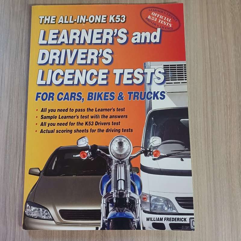 The K53 Learner's and Driver's Licence Test Guide Book
