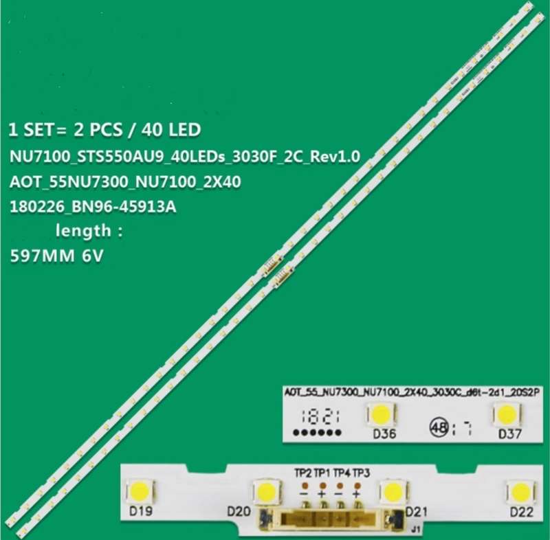 Samsung AOT_55_NU7300_NU7100 BN96-45913A LM41-00566A LED Television Backlights for 55 inch TV