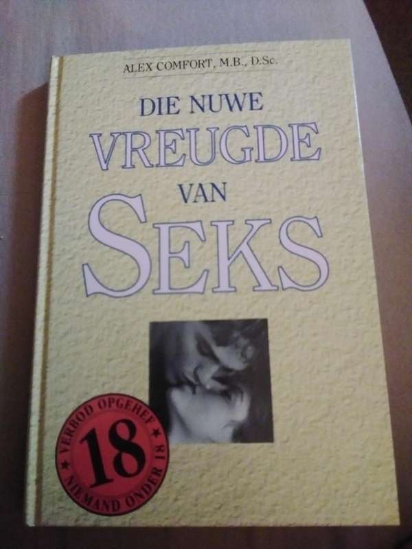 Die nuwe vreugde van sex deur Alex Comfort