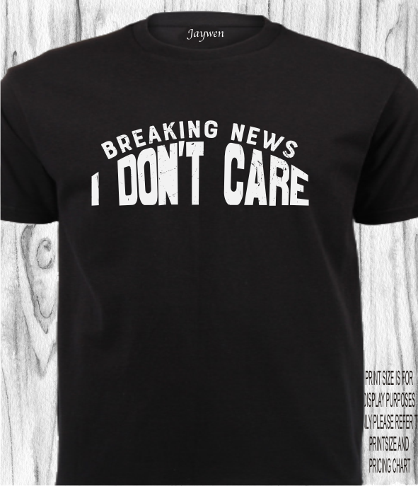 FUNNY SHIRT_BREAKING NEWS