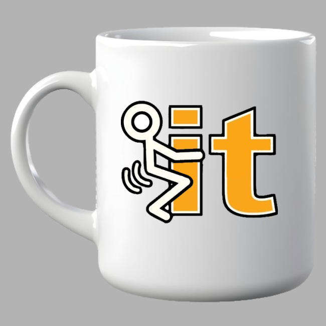 Coffee Mug - F_ It