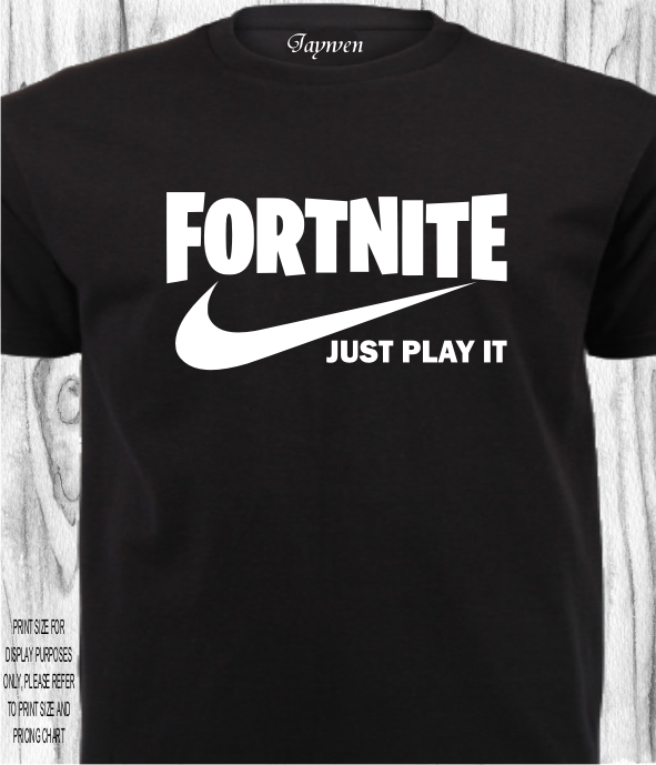 GAMING SHIRT_FORTNITE_JUST PLAY IT
