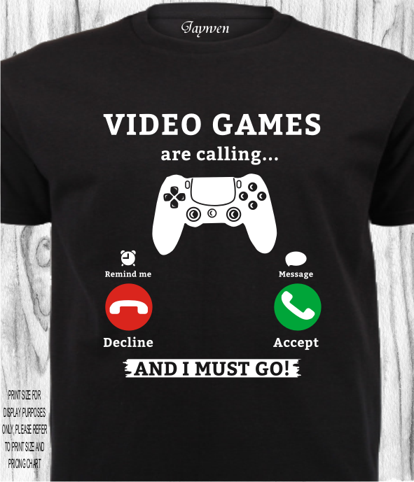 GAMING SHIRT_VIDEO GAMES ARE CALLING