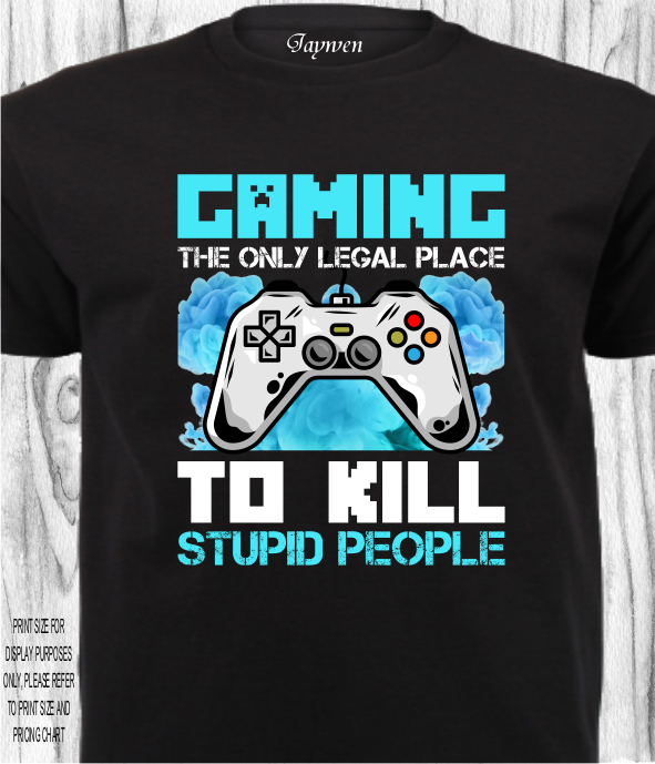 GAMING SHIRT_THE ONLY LEGAL WAY
