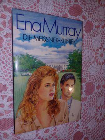 Die Meissner -Kliniek  Ena Murray