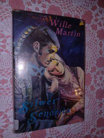 Silwer Senorita  Wille Martin
