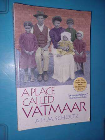 A Place Called Vatmaar  AHM Scholtz