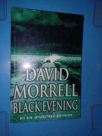 Black Evening David Morrell