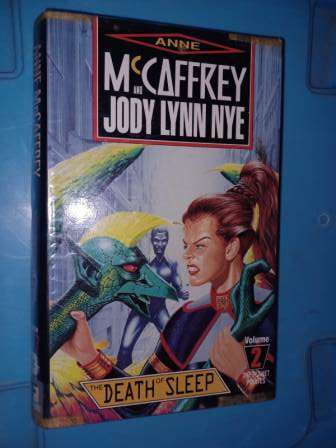 The Death of Sleep  Anne McCaffrey & Jody L Nye