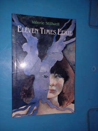 Eleven Times Eerie Valerie Srillwell