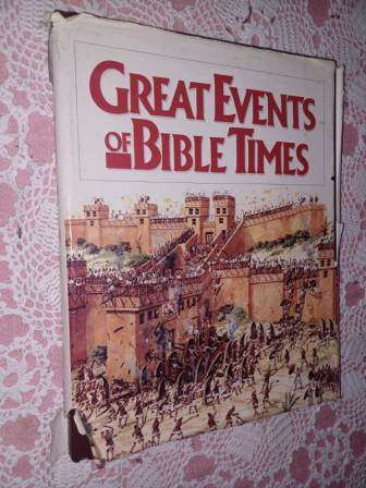 Great events of Bible Times