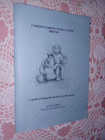 Understanding your Canine Friend Taryn Blyth