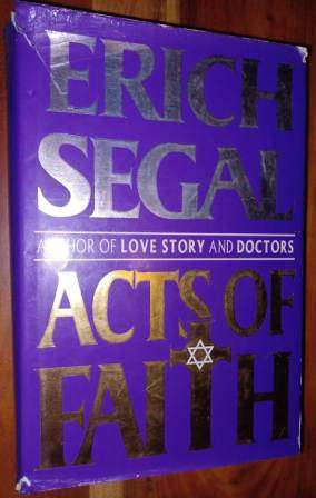 Acts of Faith  Erich Segal
