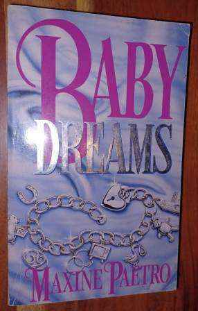 Baby Dreams  Maxine Paetro