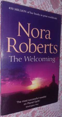 The Welcoming   Nora Roberts