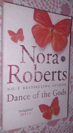 Dance of the Gods  Nora Roberts
