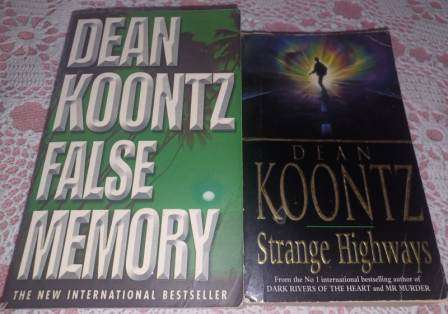 Strange Highways & False Memory  Dean Koontz