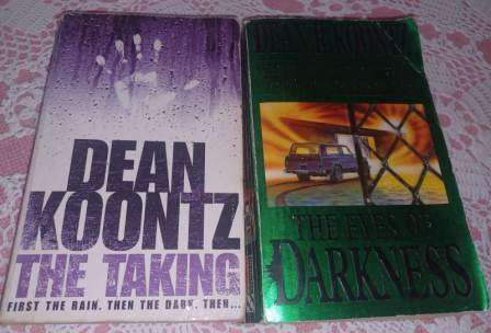 The Eyes of Darkness& The Taking  Dean R Koontz