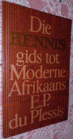 Die KENNIS Gids tot Moderne Afrikaans EP du Plessis