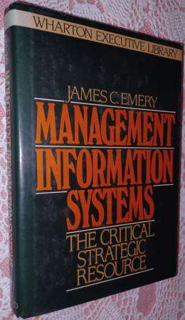 Management Information systems James C Emery