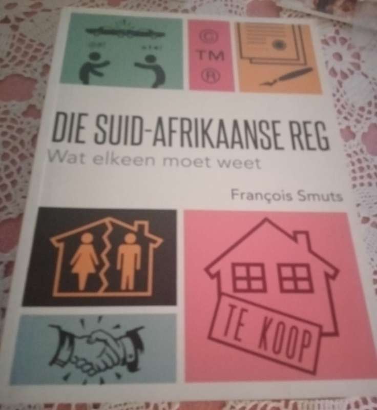 Die Suid Afrikaanse Reg Wat elkeen moet weet Francois Smuts